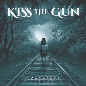 Kiss The Gun - Nightmares