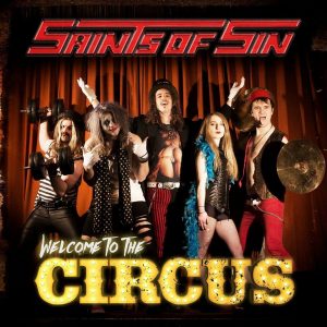 Saints Of Sin - Welcome to The Circus