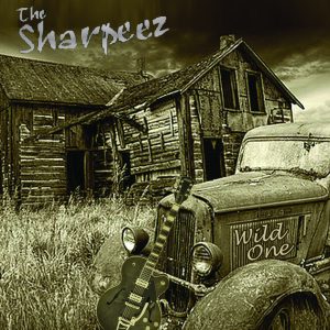 The Sharpeez - Wild One